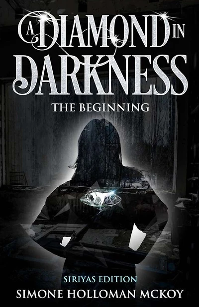 A Diamond in Darkness