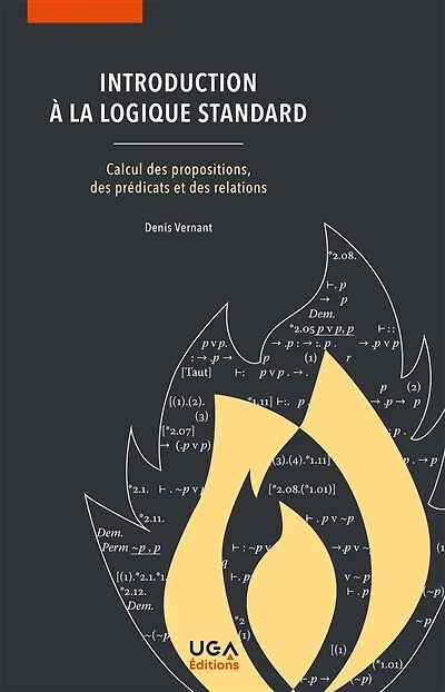 Introduction à la logique standard : calcul des propositions, des prédicats et des relations: calcul des propositions, des prédicats et des relations
