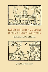 Fables in Jewish Culture: The Jon A. Lindseth Collection