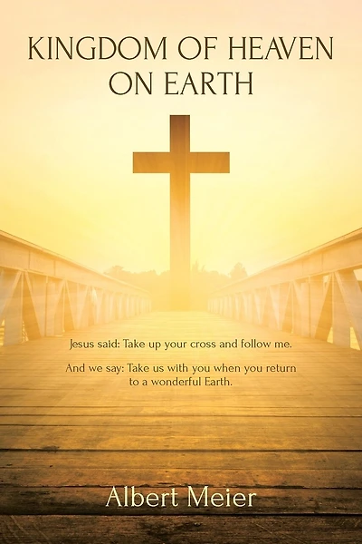Kingdom Of Heaven On Earth