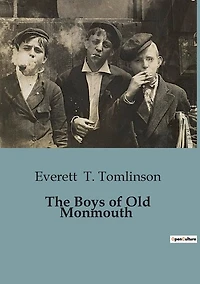 The Boys of Old Monmouth