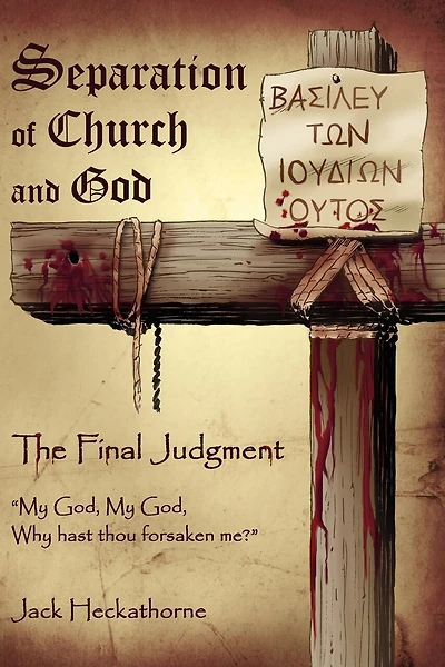 Separation Of Church And God, The Final Judgment