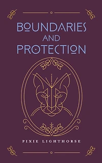 Boundaries and Protection