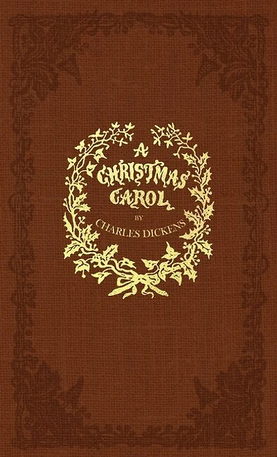 A Christmas Carol: Facsimile Of The Original 1843 Edition Full Color