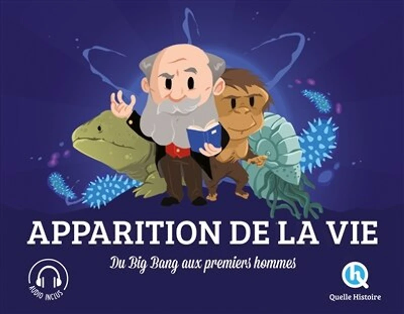 Apparition de la vie: du big bang aux premiers hommes