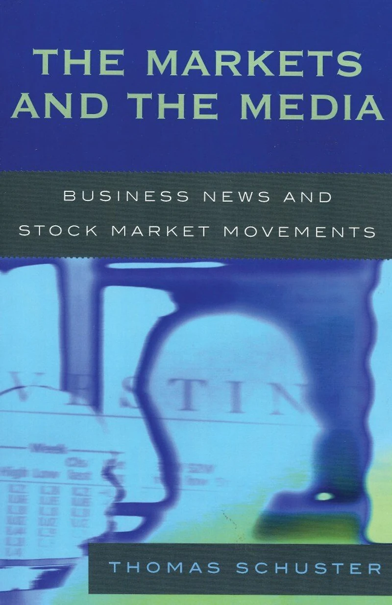 the Markets and Media: Business News Stock Market Movements