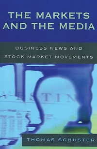 the Markets and Media: Business News Stock Market Movements