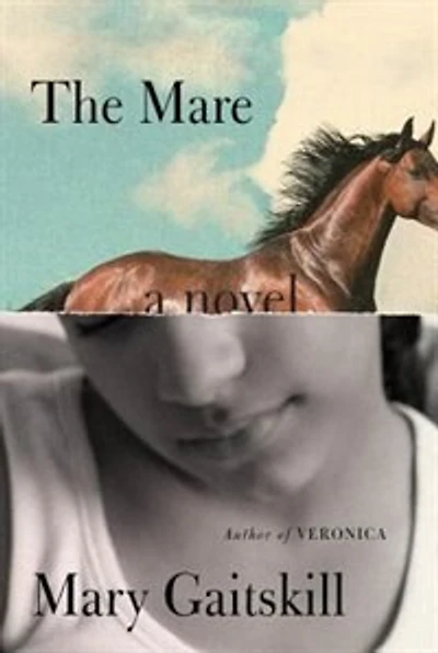 The Mare: A Novel