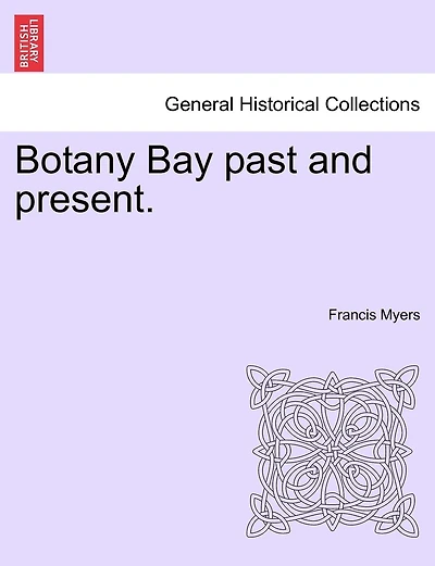Botany Bay Past And Present.
