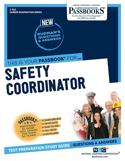 Safety Coordinator (C-1921): Passbooks Study Guide