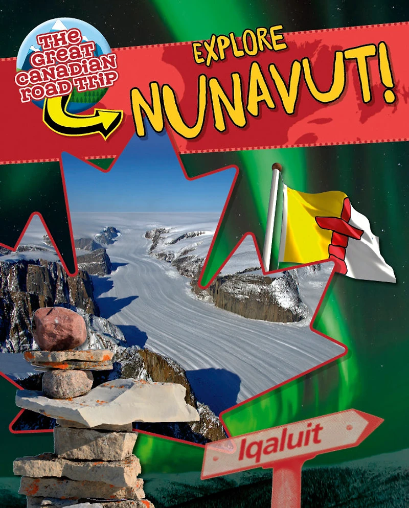 Explore Nunavut!