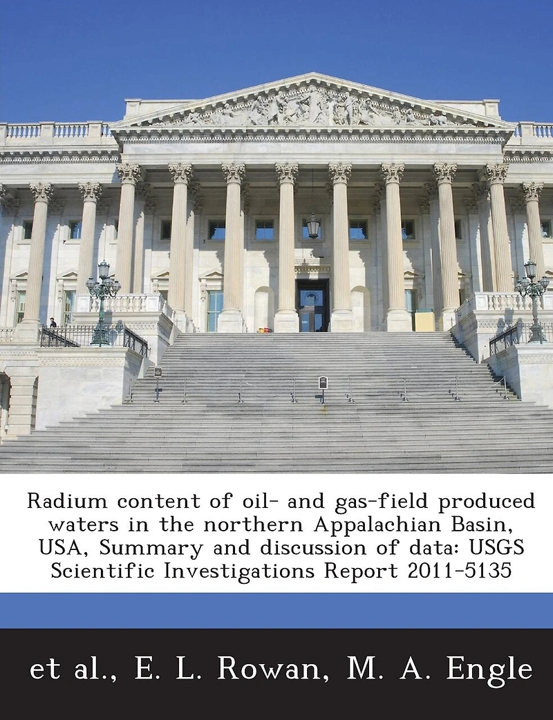 Radium Content Of Oil- And Gas-field Produced Waters In The Northern Appalachian Basin, Usa, Summary And Discussion Of Data: Usgs Scientific Investigations Report 2011-5135