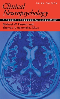 Clinical Neuropsychology: A Pocket Handbook for Assessment