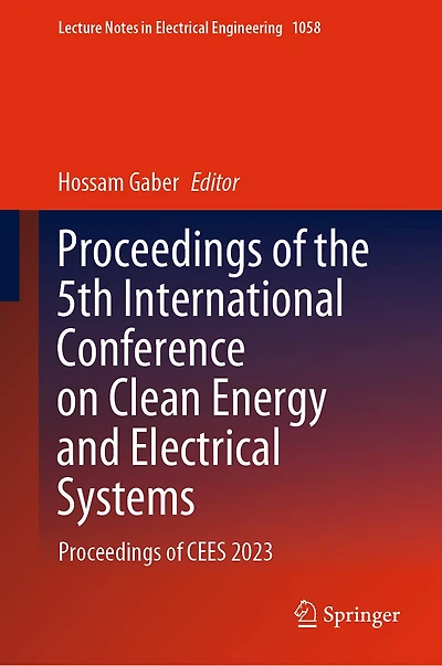 Proceedings of the 5th International Conference on Clean Energy and Electrical Systems: CEES 2023