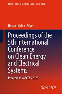 Proceedings of the 5th International Conference on Clean Energy and Electrical Systems: CEES 2023