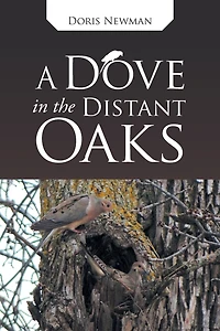 A Dove the Distant Oaks