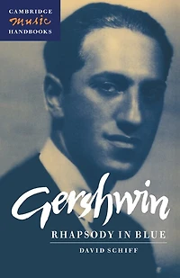 Gershwin: Rhapsody Blue