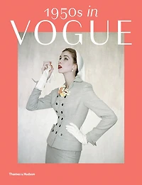 1950s in Vogue: The Jessica Daves Years, 1952-1962