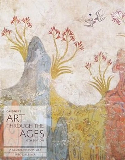Gardner's Art Through the Ages: A Global History, Volume I