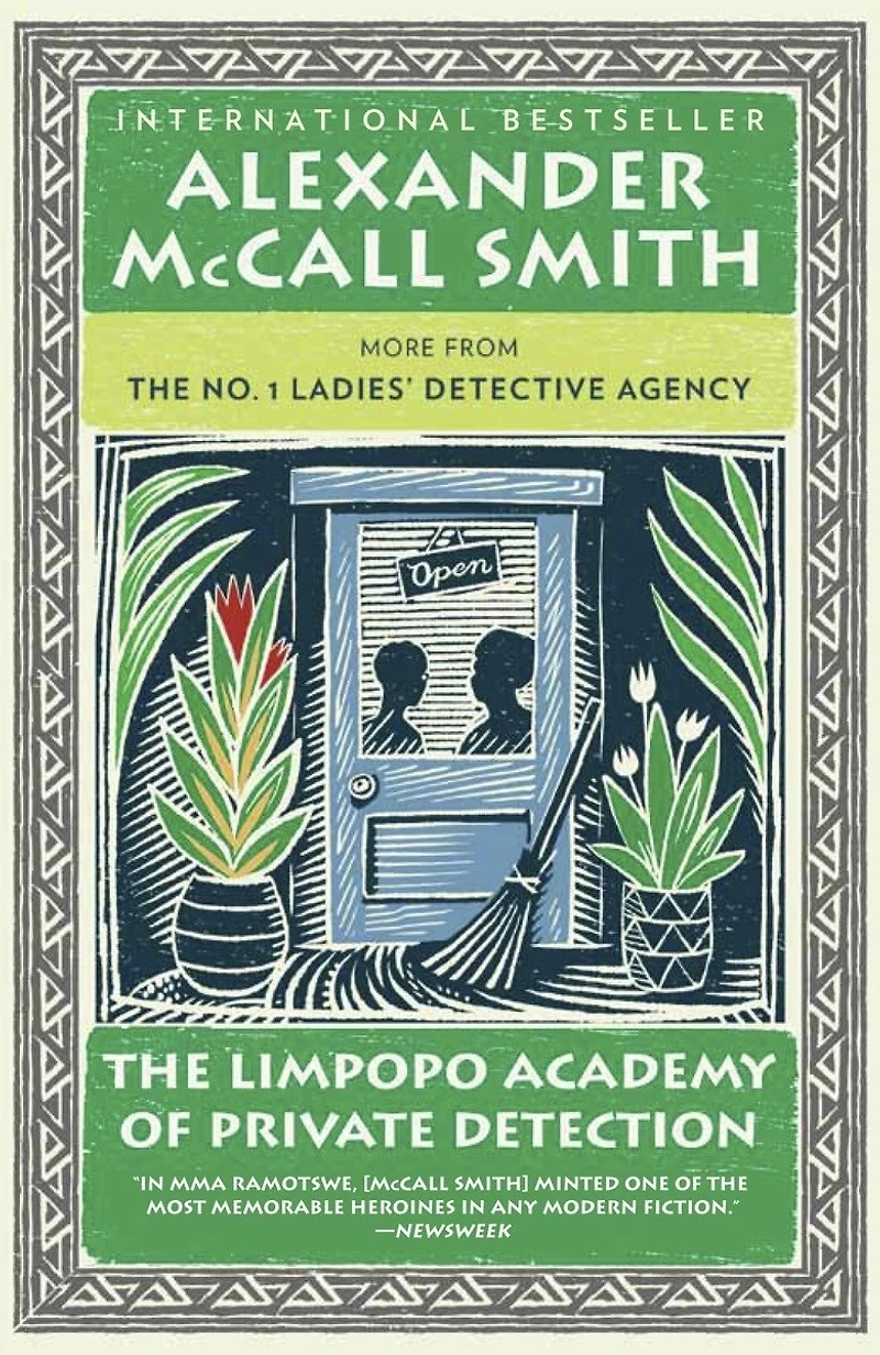 the Limpopo Academy of Private Detection: More from No. 1 Ladies' Detective Agency
