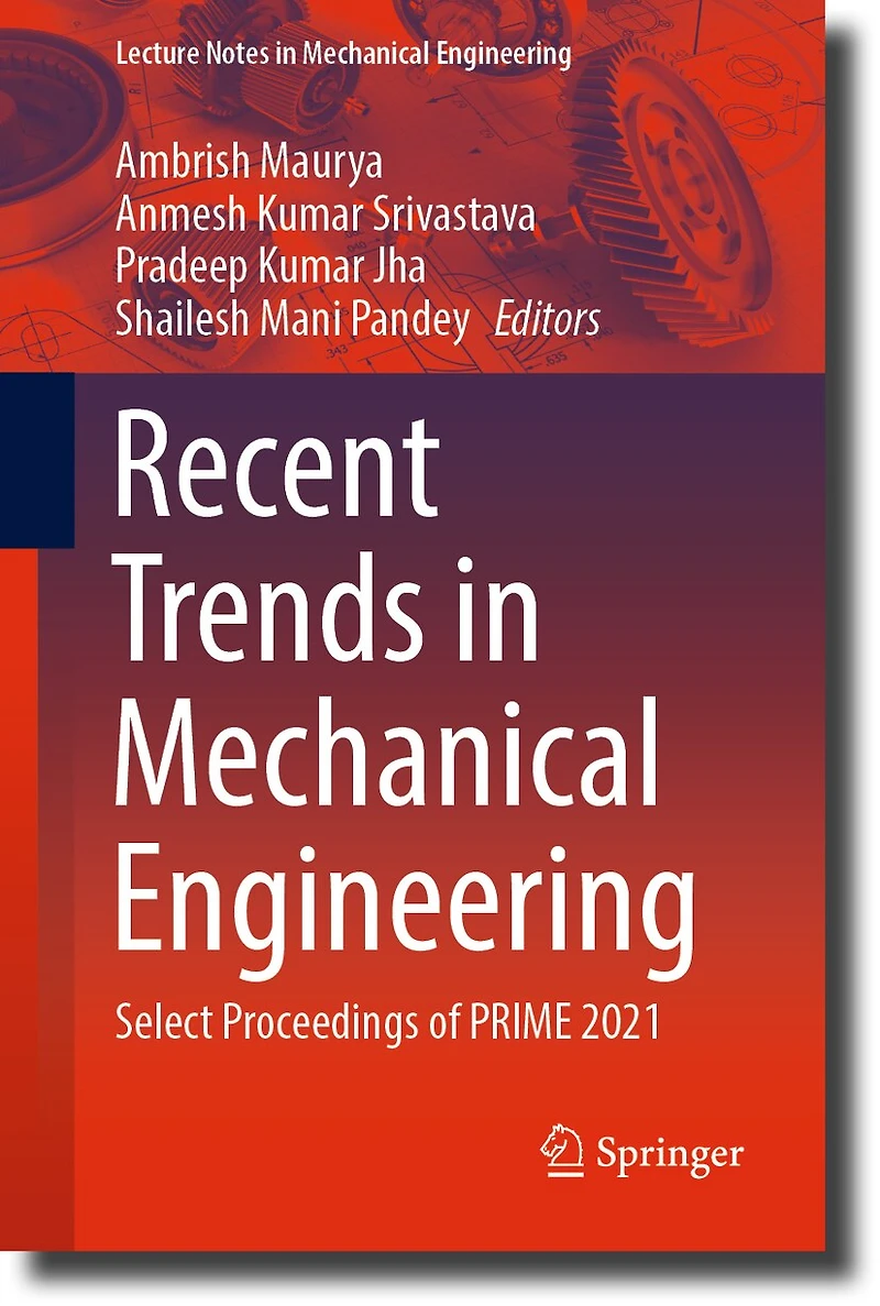 Recent Trends Mechanical Engineering: Select Proceedings of PRIME 2021
