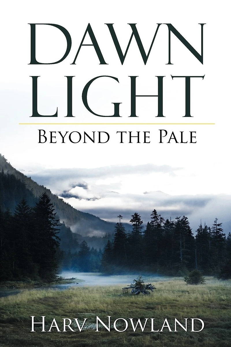 Dawn Light: Beyond The Pale