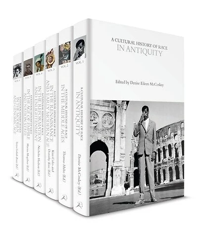 A Cultural History Of Race: Volumes 1-6