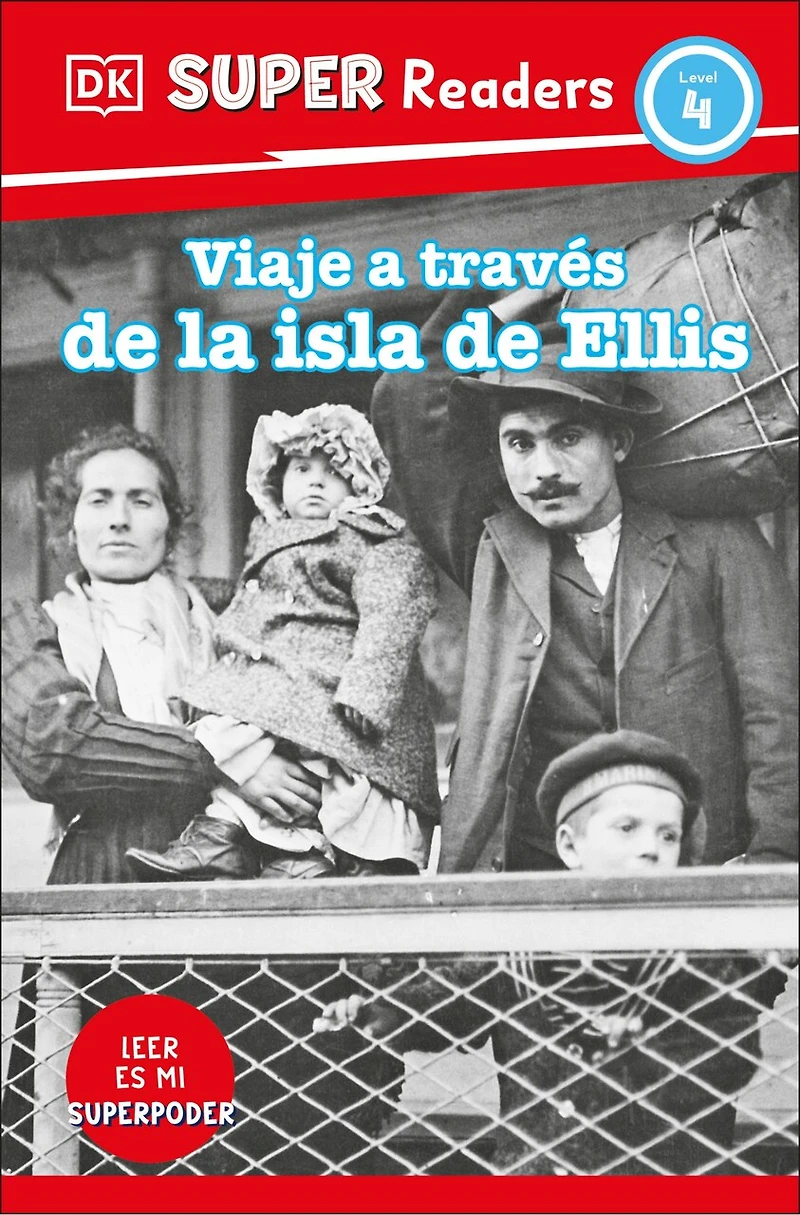 DK Super Readers Level 4 Viaje a travÃ©s de la isla Ellis (Journey Through Island)