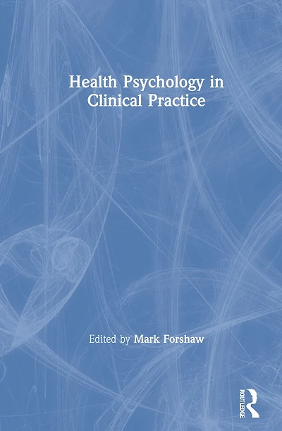 Health Psychology Clinical Practice