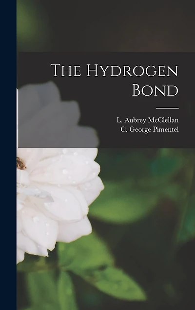 The Hydrogen Bond