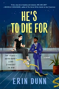He's to Die For: A Novel