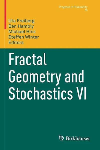 Fractal Geometry and Stochastics VI