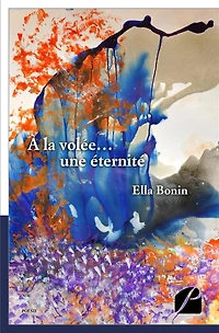 A la volée... une éternité