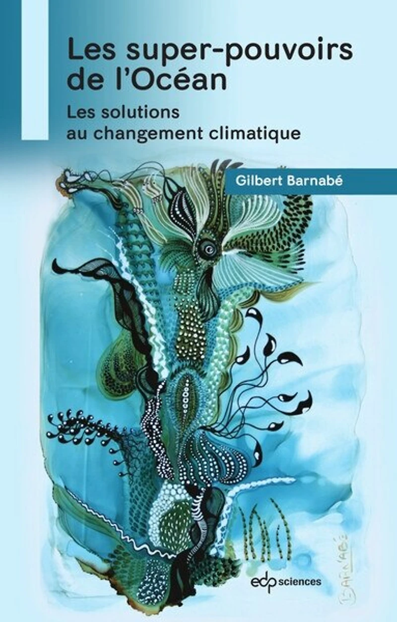 les super-pouvoirs de l'océan : solutions au changement climatique: climatique