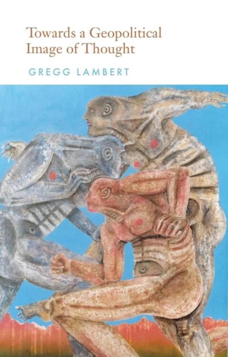 Towards A Geopolitical Image Of Thought