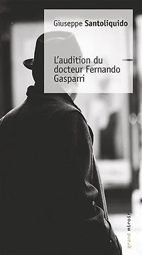 L' audition du docteur Fernando Gasparri