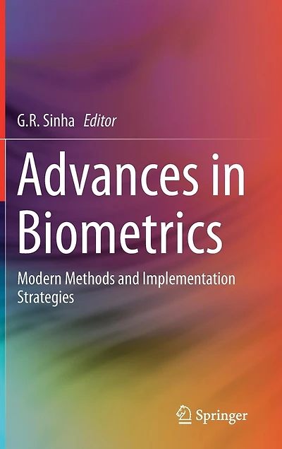 Advances Biometrics: Modern Methods and Implementation Strategies