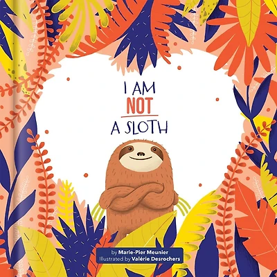 I Am Not a Sloth – A SEL Picture Book on Personality & Empathy | Kids Books Ages 6–8 | Grades K–3 Classroom Read-Aloud