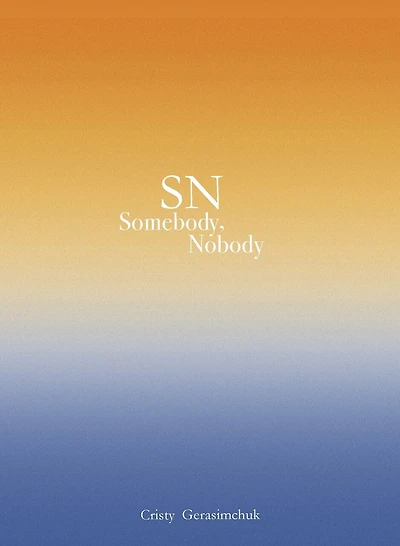 SN Somebody, Nobody