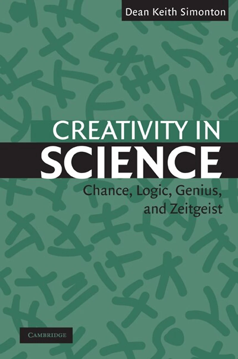 Creativity Science: Chance, Logic, Genius, and Zeitgeist
