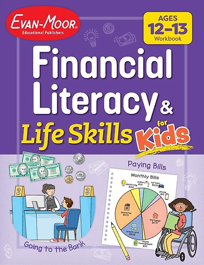 Financial Literacy and Life Skills for Kids, Ages 12-13