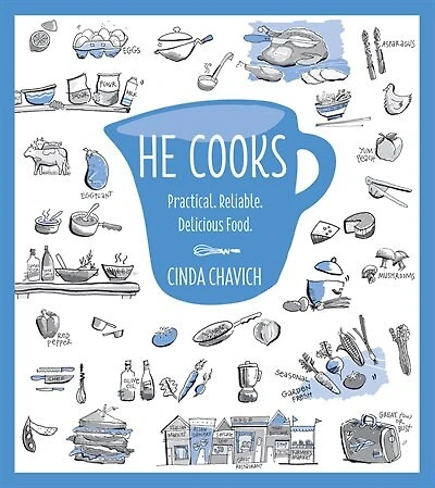 He Cooks: Over 350 Fantastic No-fail Recipes You Can't Be Without