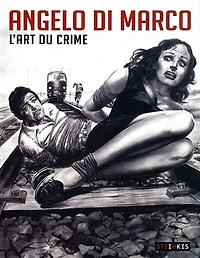Angelo Di Marco: l'art du crime