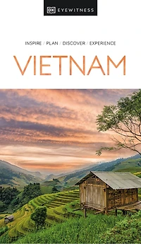 DK Vietnam: Must-See Sights. Culture & History. Detailed Maps Tours. Covers Hanoi, Ho Chi Minh, Mekong Delta,