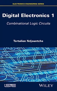 Digital Electronics 1: Combinational Logic Circuits