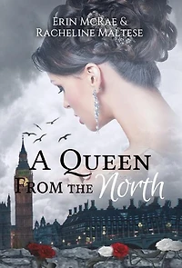 A Queen from the North: Royal Roses Book