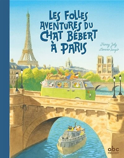 Les folles aventures du chat Bébert à Paris
