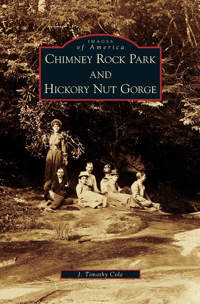Chimney Rock Park and Hickory Nut Gorge
