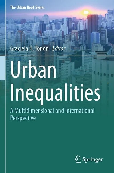 Urban Inequalities: A Multidimensional and International Perspective