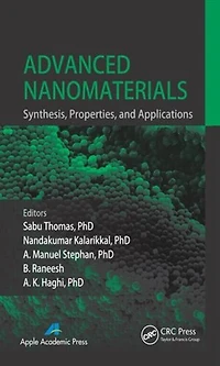 Advanced Nanomaterials: Synthesis, Properties